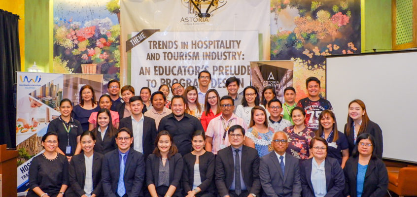 Astoria Hotels & Resorts Presents: A Symposium on “Trends in Hospitality and Tourism Industry: An Educator’s Prelude to Program Design” and Contract