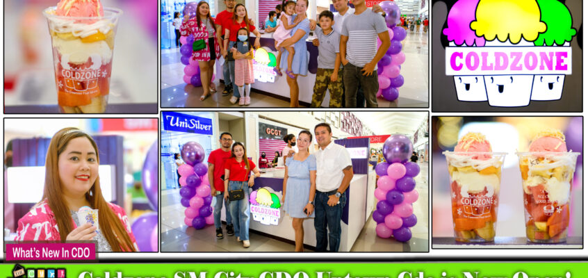 Coldzone “The Creamiest Halo-Halo” Opens New Branch at SM City CDO Uptown