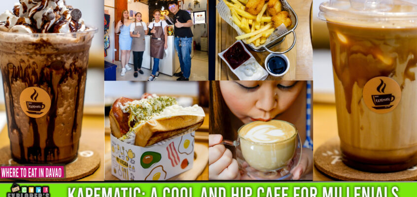 Kapematic – A Cool & Hip Cafe for Millenials