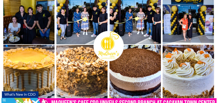 MaQueen’s Cafe CDO Unveils Second Branch at Cagayan Town Center